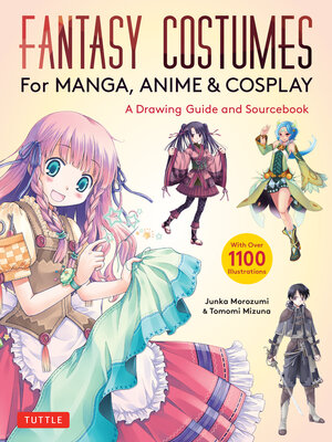 cover image of Fantasy Costumes for Manga, Anime & Cosplay